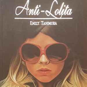 Emily Tanimura - Anti-Lolita