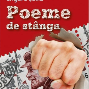 Grigore Șoitu - Poemele de stânga