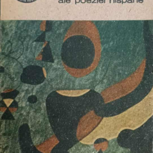 Valori eterne ale poeziei hispanice