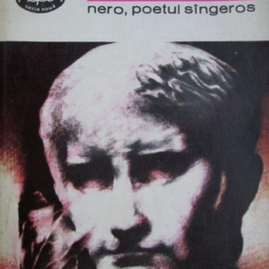 Kosztolanyi Dezso - Nero Poetul sângeros